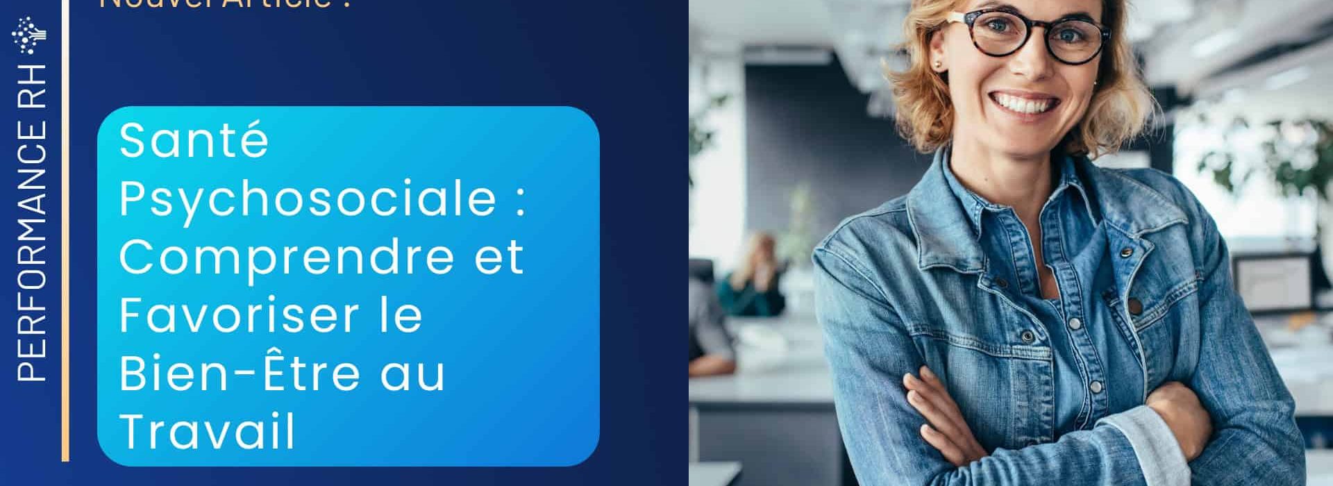 Santé_Psychosociale_Comprendre_et_Favoriser_le_Bien_Être_au_Travail